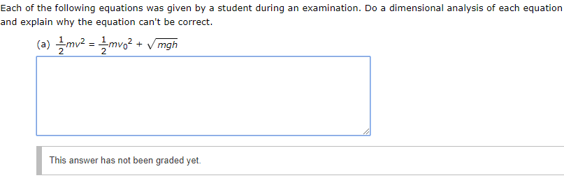 question with a large answer box for an extended textual answer and message "This answer has not been graded yet."