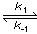 equilibrium reaction arrow with rate constants k subscript +1 and k subscript -1